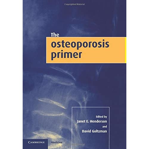 The Osteoporosis Primer