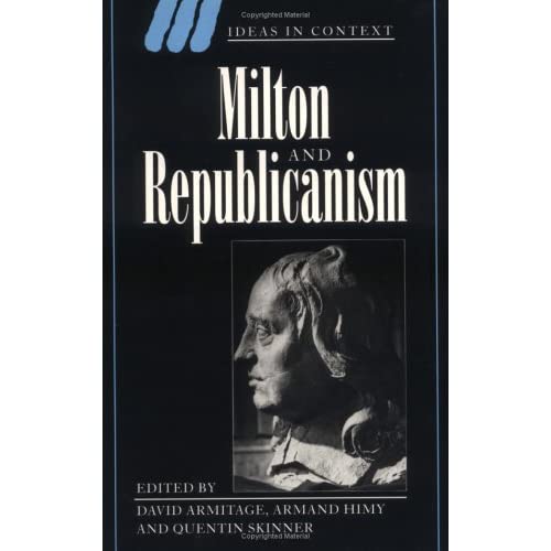 Milton and Republicanism: 35 (Ideas in Context, Series Number 35)