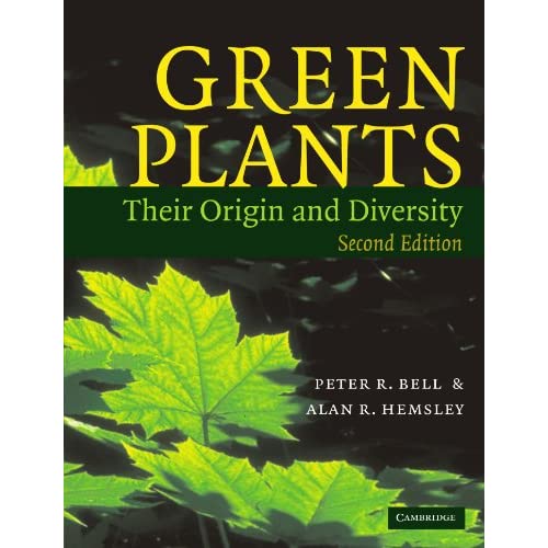 Green Plants: Their Origin and Diversity Second Edition