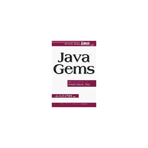 Java Gems: Jewels from Java Report: 10 (SIGS Reference Library)