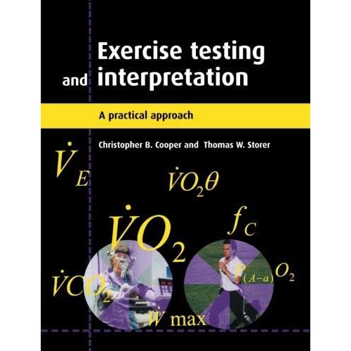 Exercise Testing and Interpretation: A Practical Approach