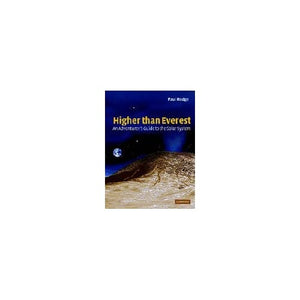 Higher than Everest: An Adventurer's Guide to the Solar System