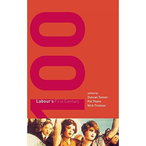 Labour's First Century