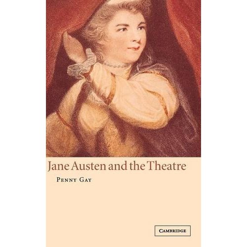 Jane Austen and the Theatre