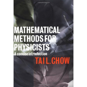 Mathematical Methods for Physicists: A Concise Introduction