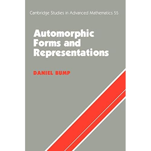 Automorphic Forms & Representations: 55 (Cambridge Studies in Advanced Mathematics, Series Number 55)