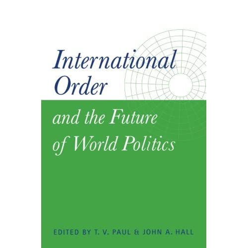 International Order and the Future of World Politics