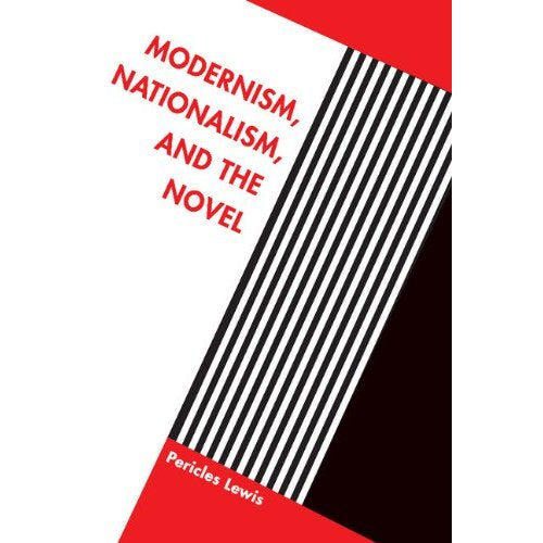 Modernism, Nationalism, and the Novel