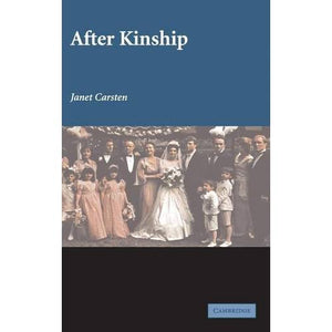 After Kinship: 2 (New Departures in Anthropology)