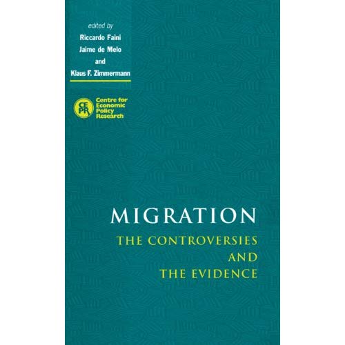 Migration: The Controversies and the Evidence