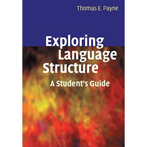 Exploring Language Structure: A Student's Guide