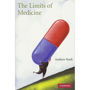 The Limits of Medicine