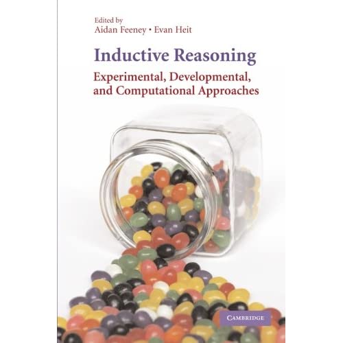 Inductive Reasoning: Experimental, Developmental, and Computational Approaches