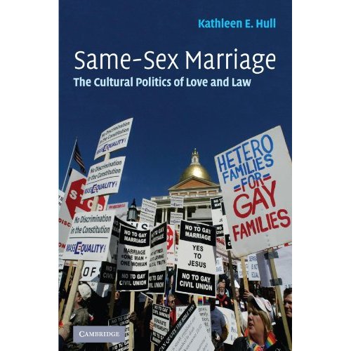 Same-Sex Marriage: The Cultural Politics of Love and Law