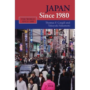 Japan since 1980 (The World Since 1980)