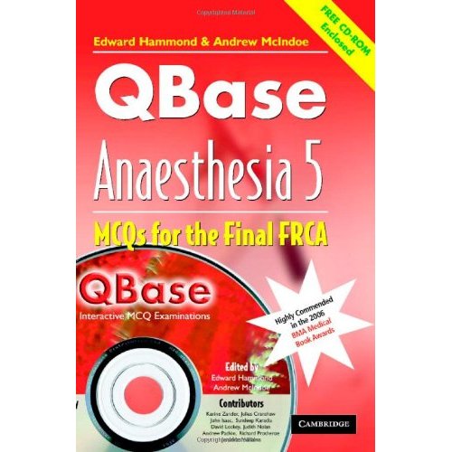QBase Anaesthesia with CD-ROM: Volume 5, MCOs for the Final FRCA: MCOs for the Final FRCA v. 5