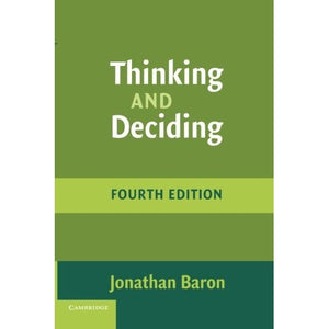 Thinking and Deciding