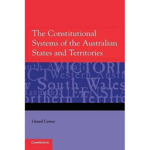 The Constitutional Systems of the Australian States and Territories