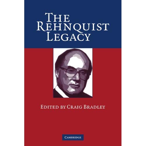 The Rehnquist Legacy