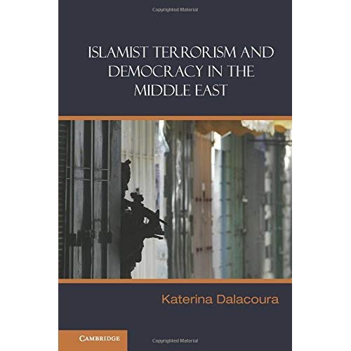 Islamist Terrorism and Democracy in the Middle East