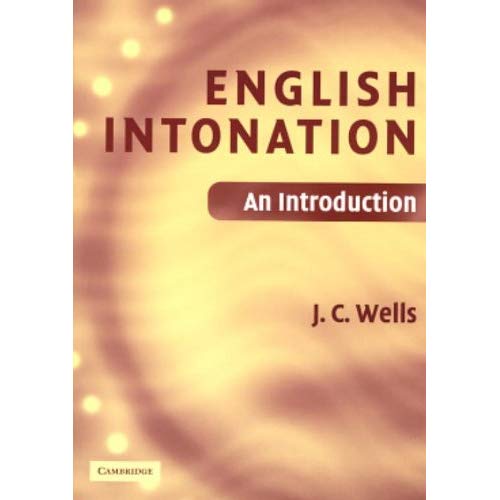 English Intonation PB and Audio CD: An Introduction