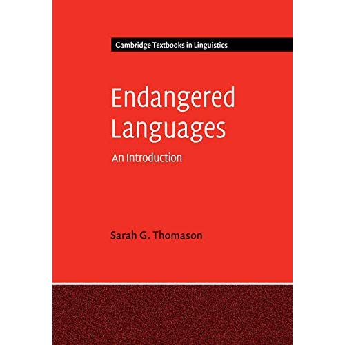 Endangered Languages: An Introduction (Cambridge Textbooks in Linguistics)
