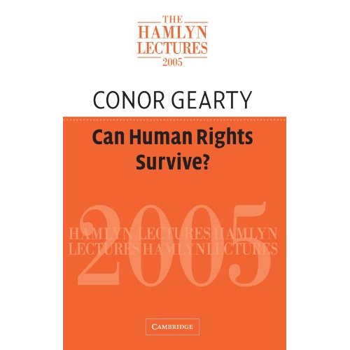 Can Human Rights Survive?: The Hamlyn Lectures 2005