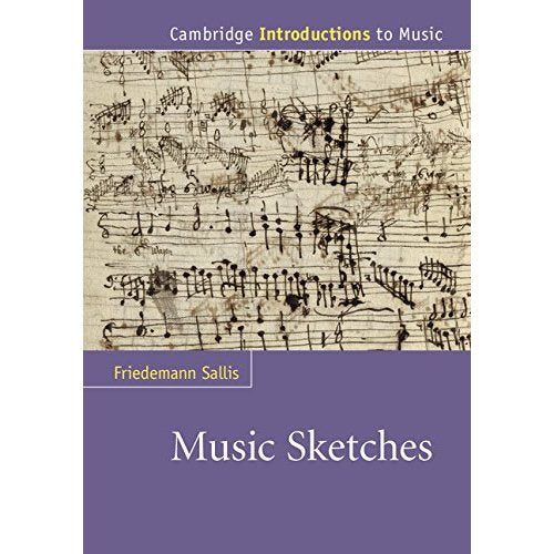 Music Sketches (Cambridge Introductions to Music)