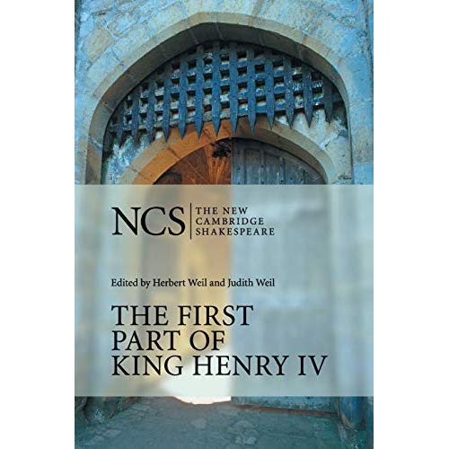 The First Part of King Henry IV (The New Cambridge Shakespeare)