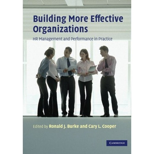 Building More Effective Organizations: Hr Management And Performance In Practice