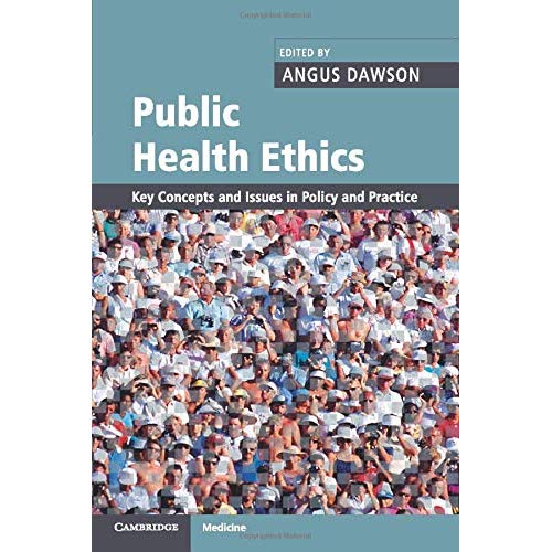 Public Health Ethics (Cambridge Medicine (Paperback))