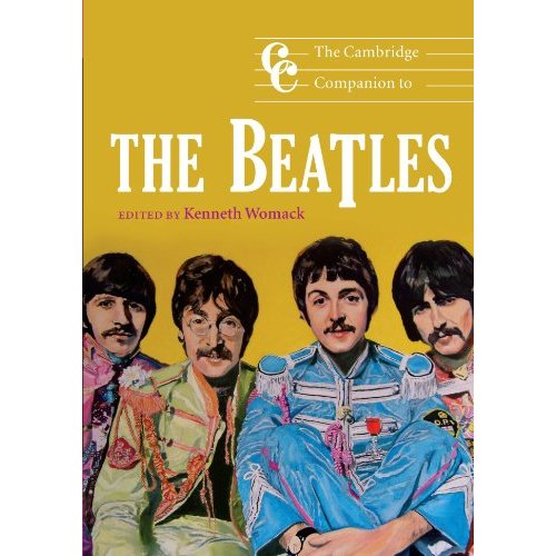 The Cambridge Companion to the Beatles (Cambridge Companions to Music)