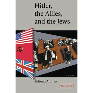 Hitler, the Allies, and the Jews