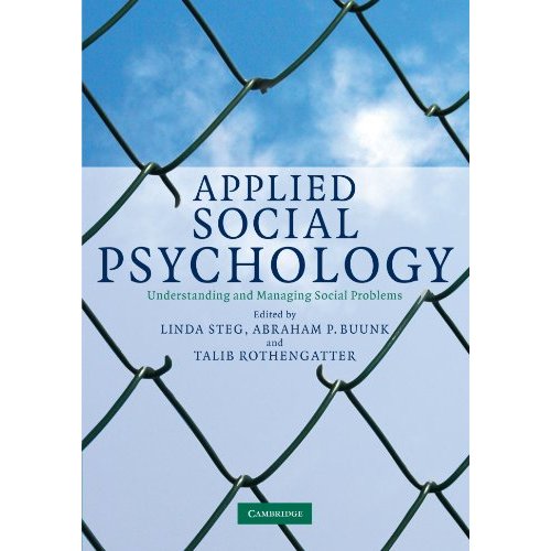 Applied Social Psychology: Understanding and Managing Social Problems