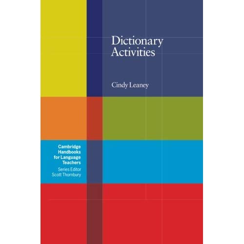 Dictionary Activities (Cambridge Handbooks for Language Teachers)