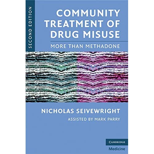 Community Treatment of Drug Misuse: More Than Methadone