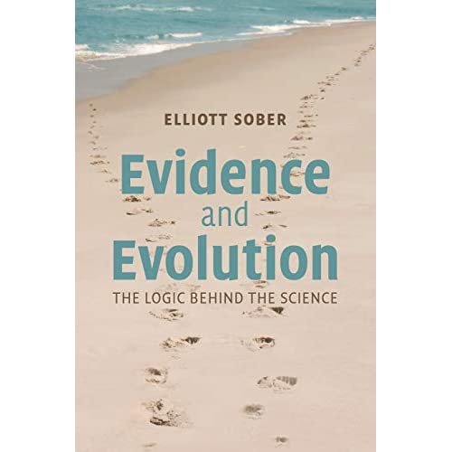 Evidence and Evolution: The Logic Behind The Science