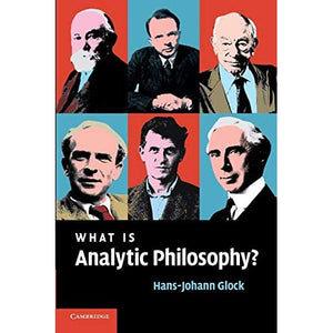 What is Analytic Philosophy?