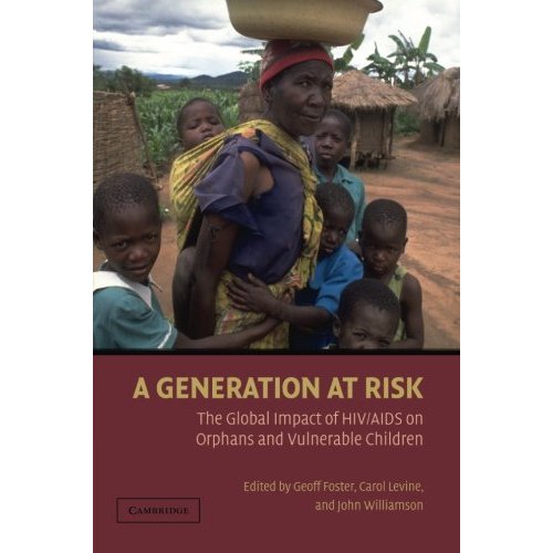 A Generation at Risk: The Global Impact Of Hiv/Aids On Orphans And Vulnerable Children