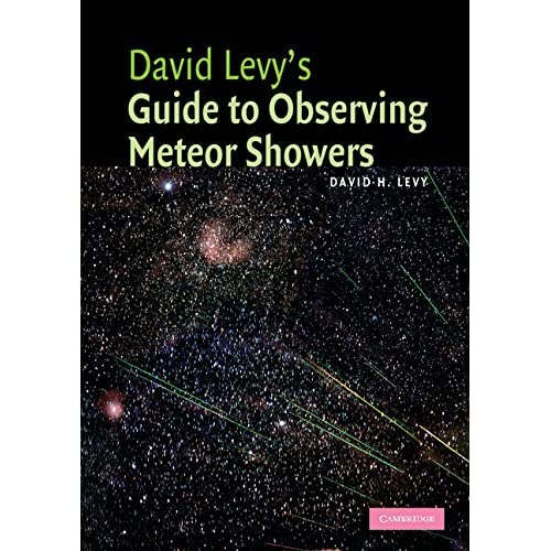 David Levy's Guide to Observing Meteor Showers