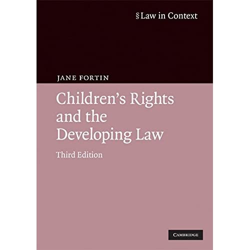 Children's Rights and the Developing Law (Law in Context)