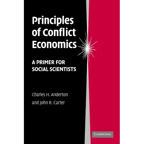 Principles of Conflict Economics: A Primer for Social Scientists