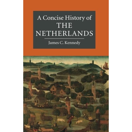 A Concise History of the Netherlands (Cambridge Concise Histories)