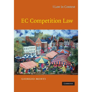 EC Competition Law (Law in Context)