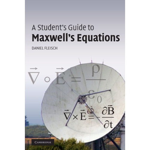 A Student's Guide to Maxwell's Equations (Student's Guides)