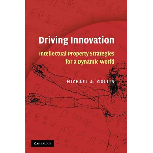 Driving Innovation: Intellectual Property Strategies for a Dynamic World