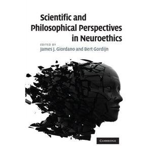 Scientific and Philosophical Perspectives in Neuroethics