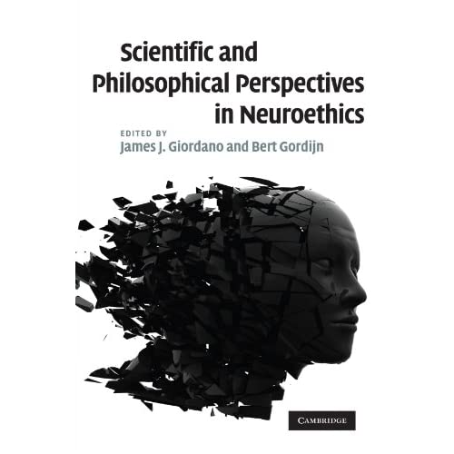 Scientific and Philosophical Perspectives in Neuroethics