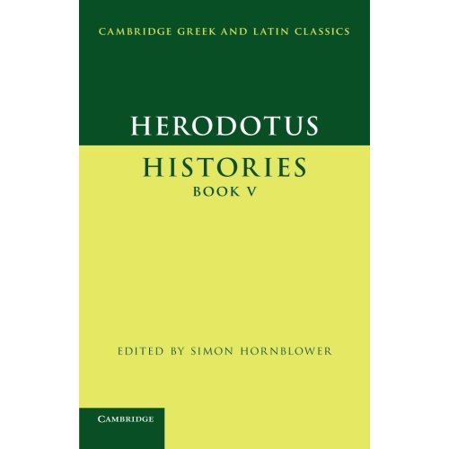 Herodotus: Histories Book V (Cambridge Greek and Latin Classics)