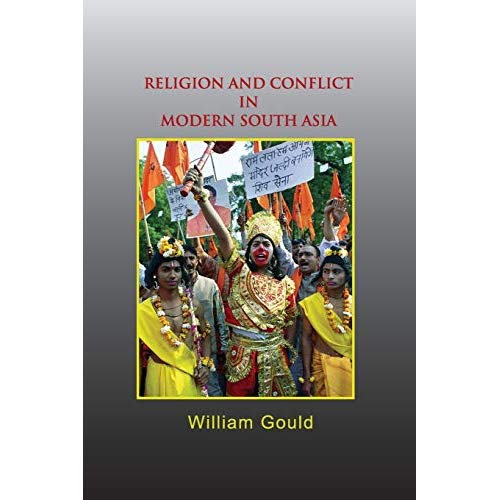 Religion and Conflict in Modern South Asia